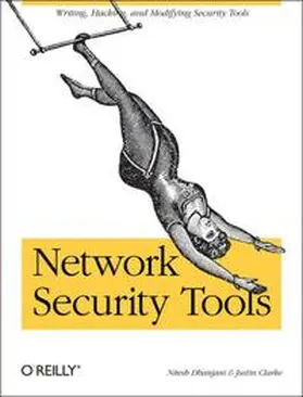 Dhanjani / Clarke |  Network Security Tools | Buch |  Sack Fachmedien