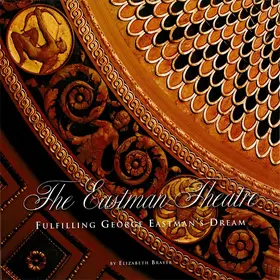 Brayer | The Eastman Theatre | Buch | 978-0-615-39373-5 | www2.sack.de