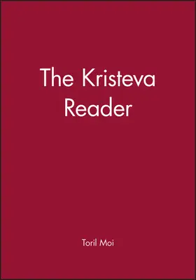Moi |  The Kristeva Reader | Buch |  Sack Fachmedien
