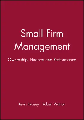 Keasey / Watson |  Small Firm Management | Buch |  Sack Fachmedien