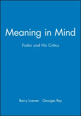 Loewer / Rey |  Meaning in Mind | Buch |  Sack Fachmedien