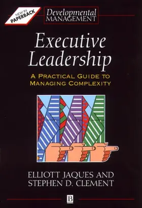 Jaques / Clement |  Executive Leadership | Buch |  Sack Fachmedien