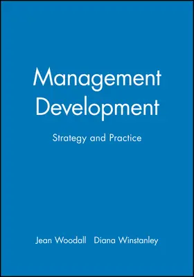 Woodall / Winstanley |  Management Development | Buch |  Sack Fachmedien