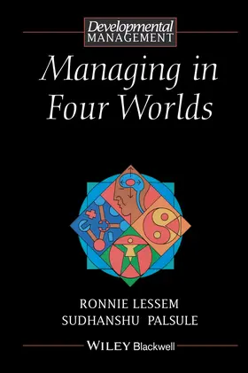 Lessem / Palsule |  Managing in Four Worlds | Buch |  Sack Fachmedien