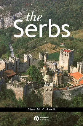 Cirkovic | The Serbs | Buch | 978-0-631-20471-8 | www2.sack.de