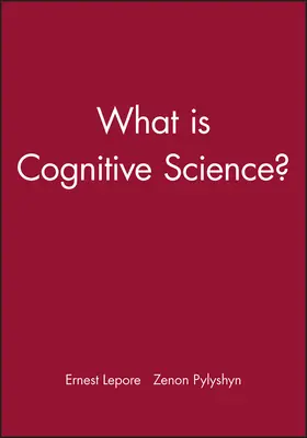Lepore / Pylyshyn |  What Is Cognitive Science? | Buch |  Sack Fachmedien