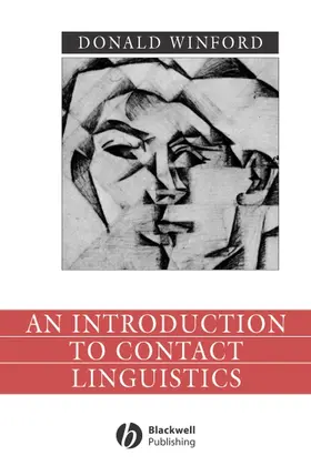 Winford |  An Introduction to Contact Linguistics | Buch |  Sack Fachmedien
