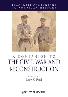 Ford |  A Companion to the Civil War and Reconstruction | Buch |  Sack Fachmedien