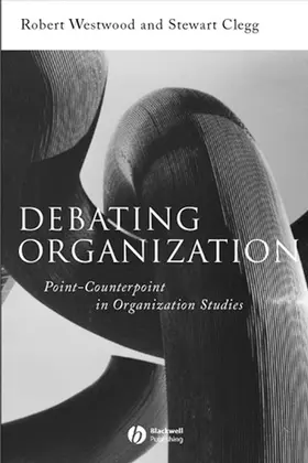 Westwood / Clegg |  Debating Organization | Buch |  Sack Fachmedien