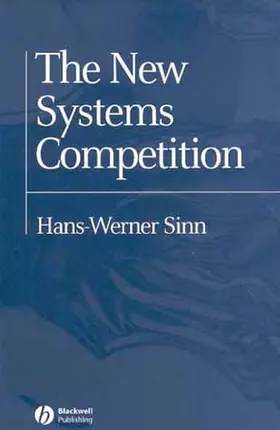 Sinn | The New Systems Competition | Buch | 978-0-631-21951-4 | www2.sack.de