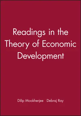 Mookherjee / Ray |  Readings in the Theory of Economic Development | Buch |  Sack Fachmedien