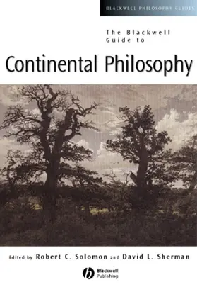 Solomon / Sherman | The Blackwell Guide to Continental Philosophy | Buch | 978-0-631-22124-1 | sack.de