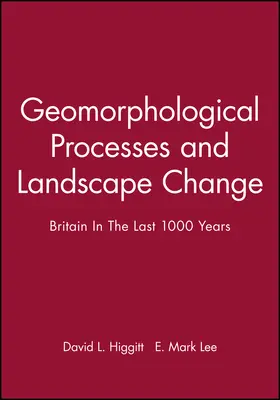 Higgitt / Lee | Geomorphological Processes | Buch | 978-0-631-22273-6 | sack.de
