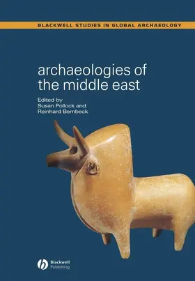 Pollock / Bernbeck | Archaeologies of the Middle East | Buch | 978-0-631-23000-7 | sack.de