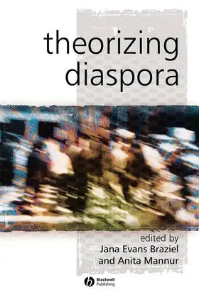 Braziel / Mannur |  Theorizing Diaspora | Buch |  Sack Fachmedien