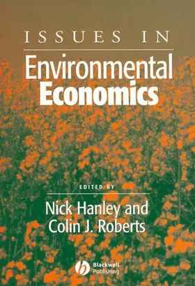 Hanley / Roberts |  Issues in Environmental Economics | Buch |  Sack Fachmedien