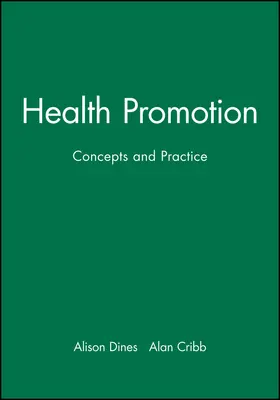 Dines / Cribb |  Health Promotion | Buch |  Sack Fachmedien