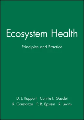Rapport / Constanza / Epstein | Ecosystem Health | Buch | 978-0-632-04368-2 | sack.de