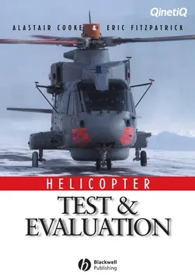 Cooke / Fitzpatrick |  Helicopter Test and Evaluation | Buch |  Sack Fachmedien