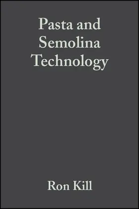 Kill / Turnbull |  Pasta and Semolina Technology | Buch |  Sack Fachmedien