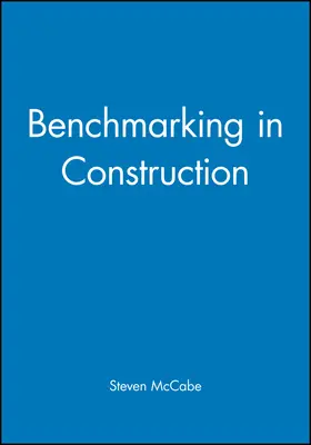 McCabe |  Benchmarking in Construction | Buch |  Sack Fachmedien