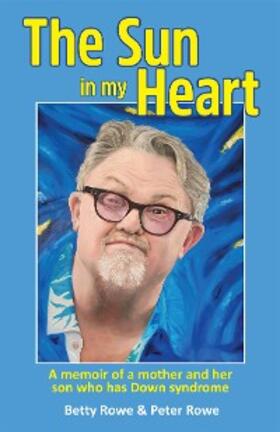 Rowe |  The Sun in my Heart | eBook | Sack Fachmedien