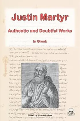 Graham |  The Works of Justin Martyr | eBook | Sack Fachmedien