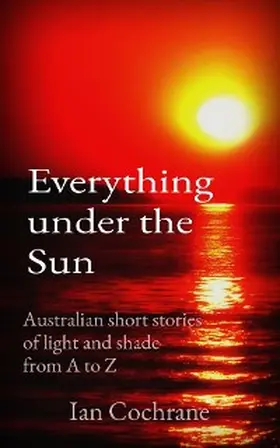 Cochrane |  Everything under the Sun | eBook | Sack Fachmedien