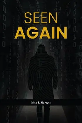 Howe |  Seen Again | eBook | Sack Fachmedien