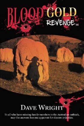 Wright |  Blood Gold Revenge | eBook | Sack Fachmedien