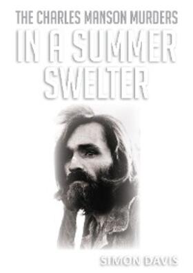 Davis |  In A Summer Swelter | eBook | Sack Fachmedien