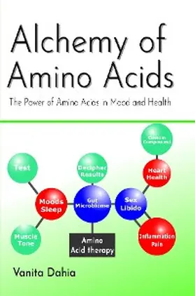 Dahia |  Alchemy of Amino Acids | eBook | Sack Fachmedien
