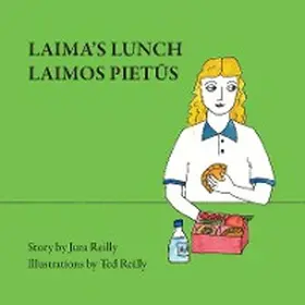 Reilly |  Laima's Lunch | eBook | Sack Fachmedien