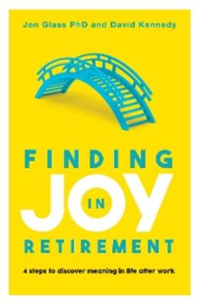 Glass / Kennedy |  Finding Joy in Retirement | eBook | Sack Fachmedien