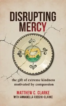 Clarke |  Disrupting Mercy | eBook | Sack Fachmedien
