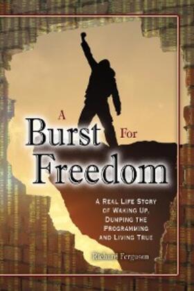 Ferguson |  A Burst For Freedom | eBook | Sack Fachmedien
