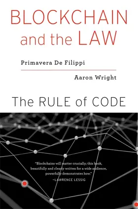 De Filippi / Wright |  Blockchain and the Law | Buch |  Sack Fachmedien