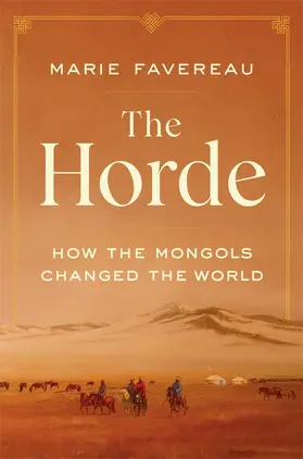 Favereau | The Horde | Buch | 978-0-674-24421-4 | sack.de