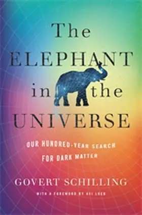 Schilling |  The Elephant in the Universe | Buch |  Sack Fachmedien