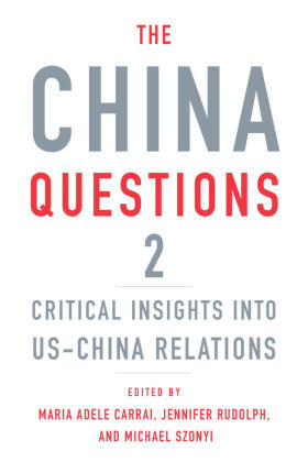 Carrai / Rudolph / Szonyi |  The China Questions 2 | Buch |  Sack Fachmedien