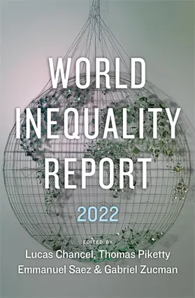 Chancel / Piketty / Saez |  World Inequality Report 2022 | Buch |  Sack Fachmedien