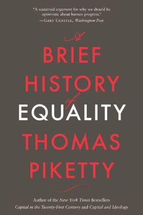 Piketty |  A Brief History of Equality | Buch |  Sack Fachmedien