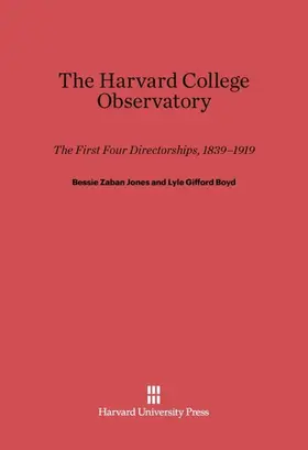 Jones / Boyd |  The Harvard College Observatory | Buch |  Sack Fachmedien