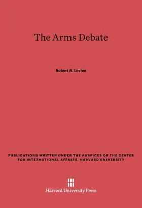 Levine |  The Arms Debate | Buch |  Sack Fachmedien