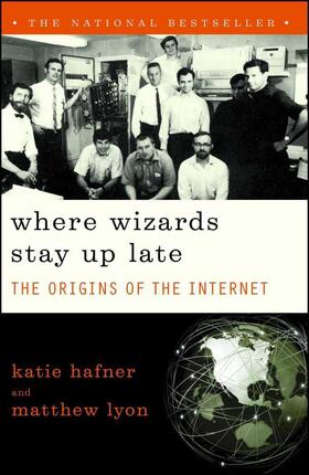Hafner | Where Wizards Stay Up Late | Buch | 978-0-684-83267-8 | www2.sack.de