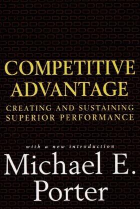 Porter | Competitive Advantage | Buch | 978-0-684-84146-5 | www2.sack.de