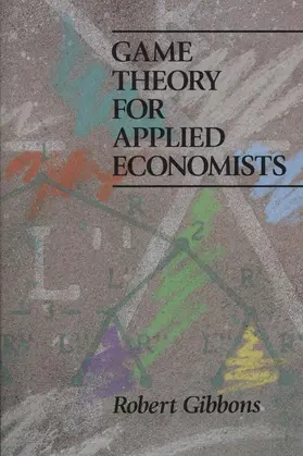 Gibbons |  Game Theory for Applied Economists | Buch |  Sack Fachmedien