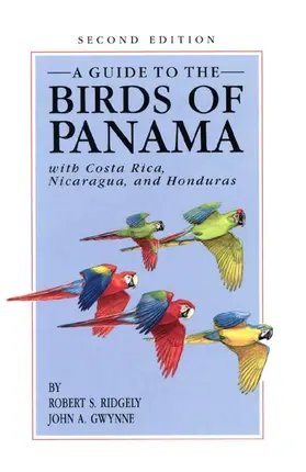 Ridgely / Gwynne |  A Guide to the Birds of Panama | Buch |  Sack Fachmedien