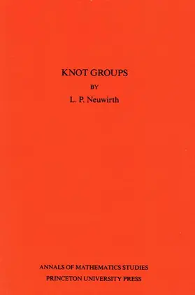 Neuwirth |  Knot Groups | Buch |  Sack Fachmedien