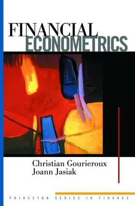 Gourieroux / Jasiak |  Financial Econometrics | Buch |  Sack Fachmedien